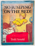 No Jumping on the Bed! by Tedd Arnold - Vintage Children's Book 1987