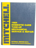 1984 Mitchell Domestic Cars Tune-Up Mechanical Service & Repair Manual