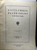 1943 Music Book 53 Piano Solos In the Early Grades - Vintage