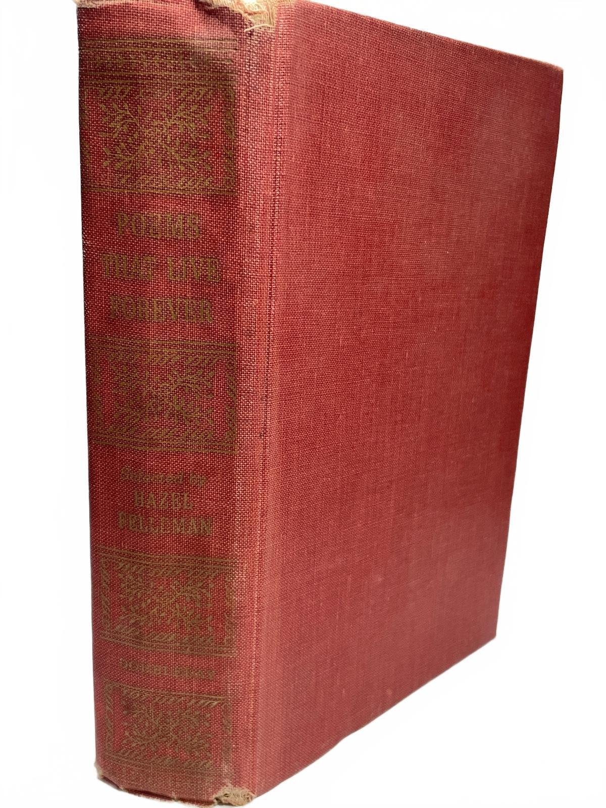Poems That Live Forever - Selected by Hazel Felleman (1965)