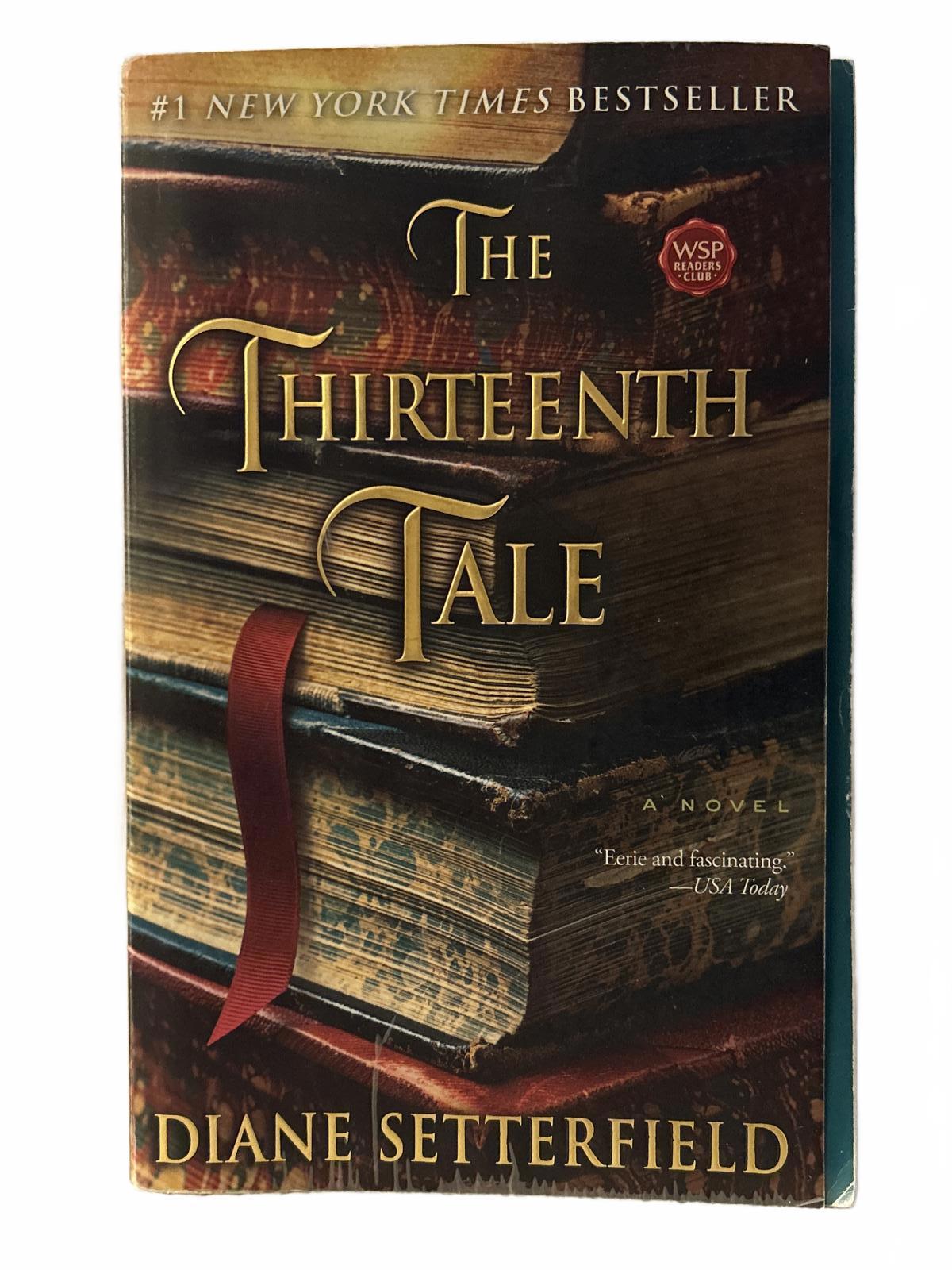 The Thirteenth Tale by Diane Setterfield - Hardcover Novel